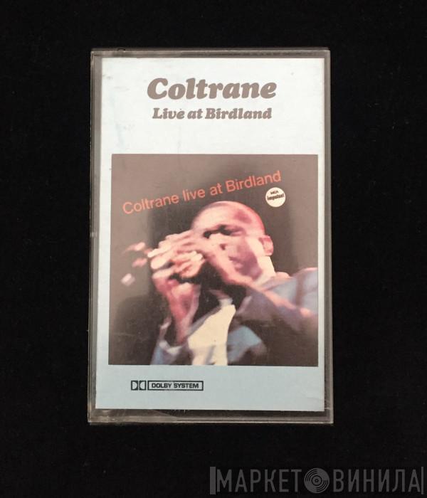 John Coltrane - Live At Birdland