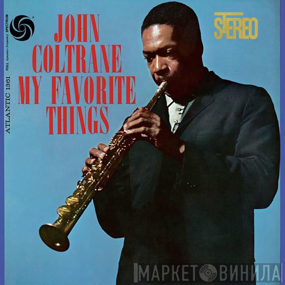  John Coltrane  - My Favorite Things