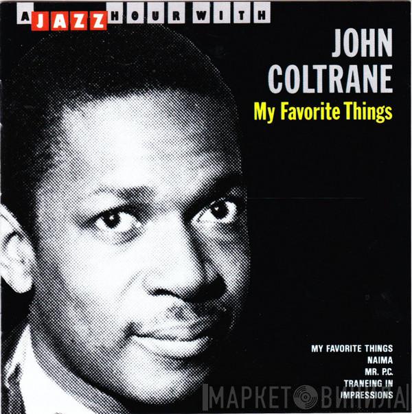 John Coltrane - My Favorite Things