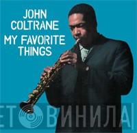  John Coltrane  - My Favorite Things