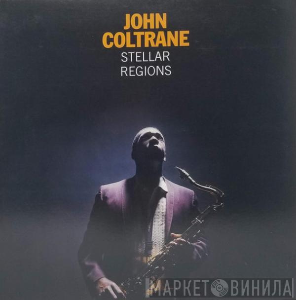 John Coltrane - Stellar Regions