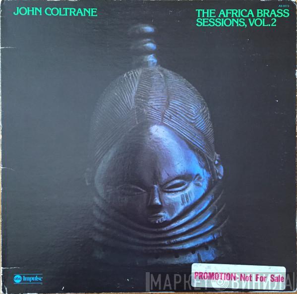  John Coltrane  - The Africa Brass Sessions, Vol. 2