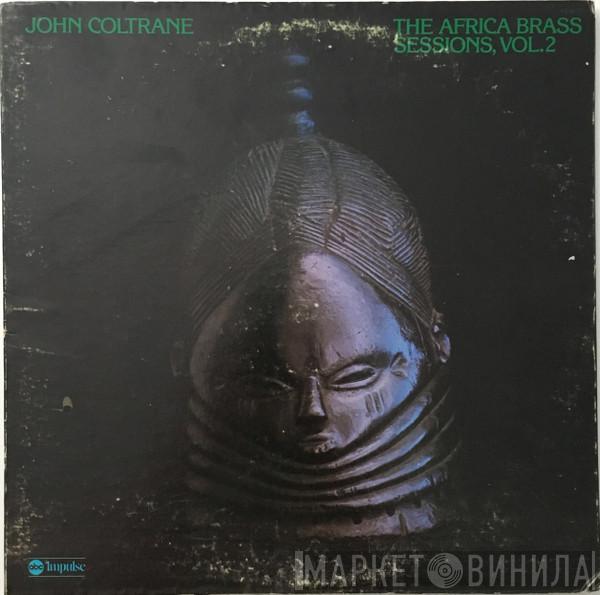  John Coltrane  - The Africa Brass Sessions, Vol. 2
