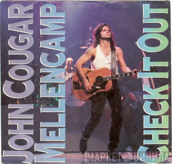 John Cougar Mellencamp - Check It Out