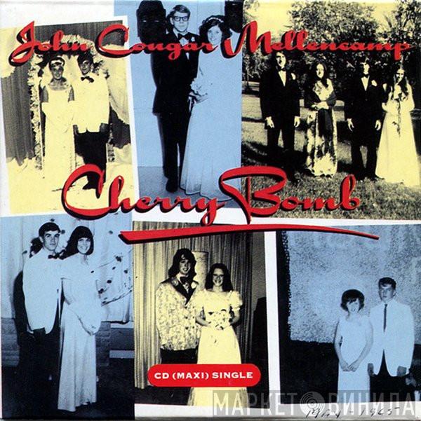 John Cougar Mellencamp - Cherry Bomb