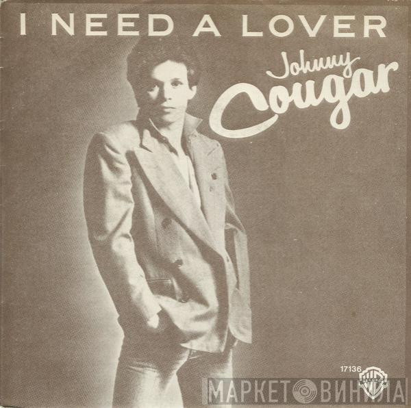 John Cougar Mellencamp - I Need A Lover