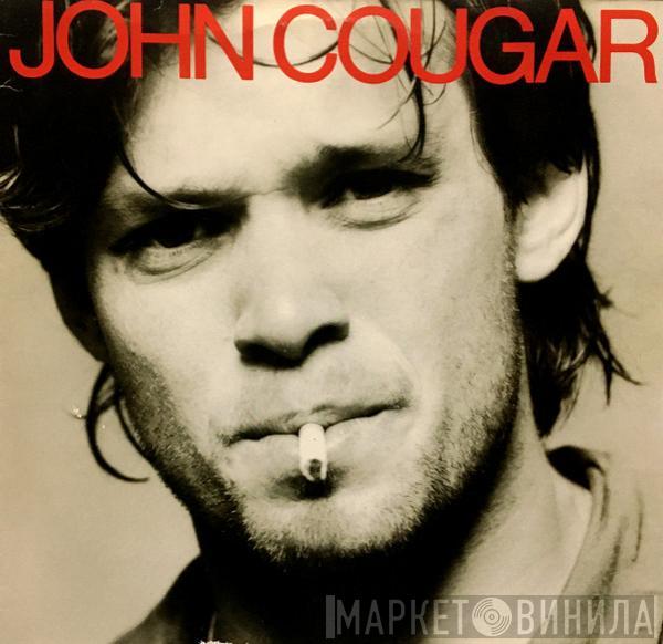  John Cougar Mellencamp  - John Cougar