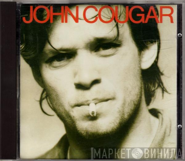  John Cougar Mellencamp  - John Cougar