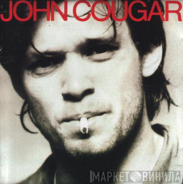  John Cougar Mellencamp  - John Cougar