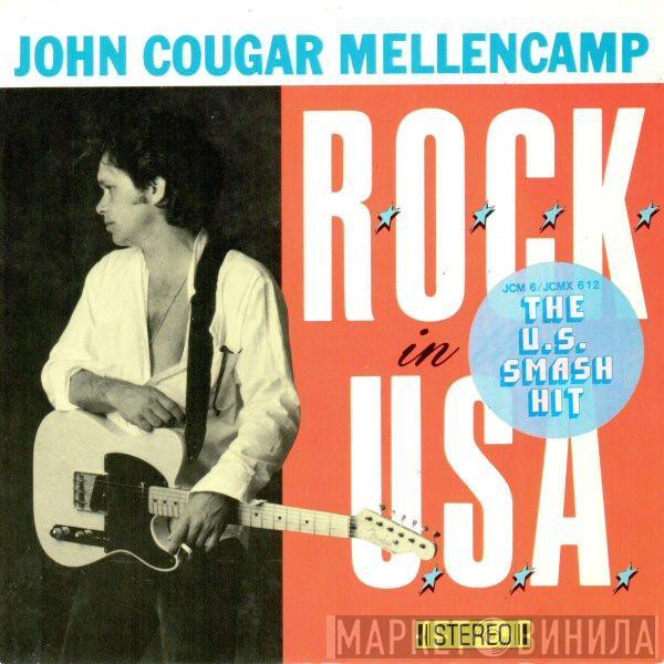 John Cougar Mellencamp - R.O.C.K. In The U.S.A.