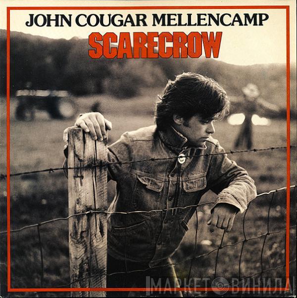 John Cougar Mellencamp - Scarecrow