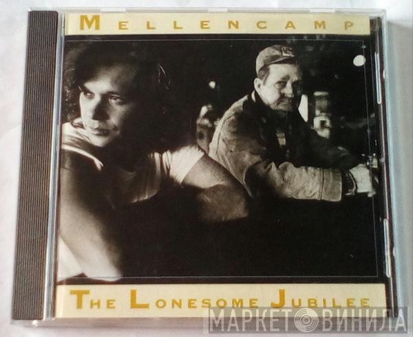  John Cougar Mellencamp  - The Lonesome Jubilee