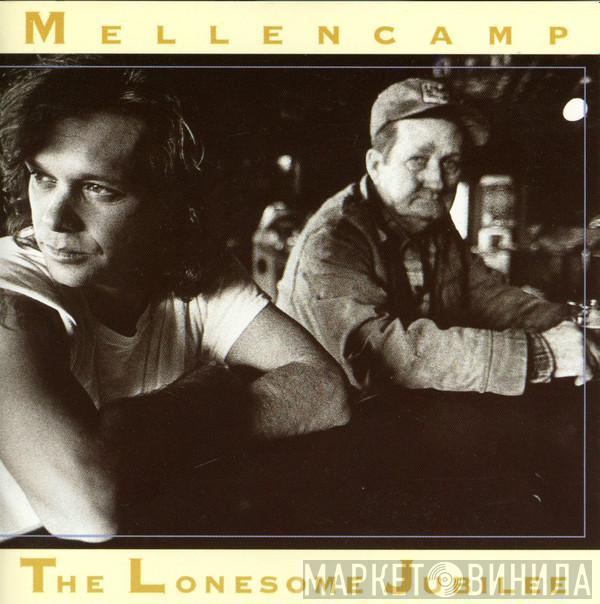  John Cougar Mellencamp  - The Lonesome Jubilee