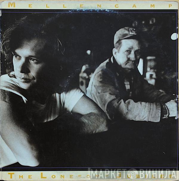  John Cougar Mellencamp  - The Lonesome Jubilee