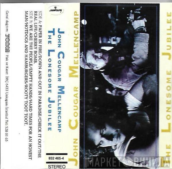  John Cougar Mellencamp  - The Lonesome Jubilee