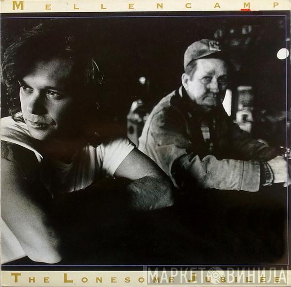  John Cougar Mellencamp  - The Lonesome Jubilee