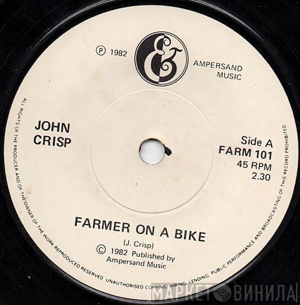 John Crisp - Farmer On A Bike