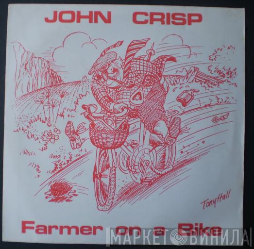 John Crisp - Farmer On A Bike