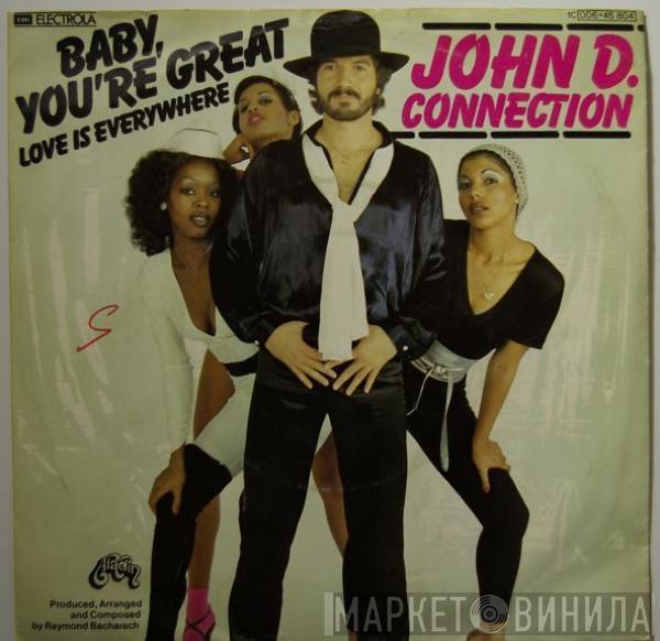 John D. Connection - Baby You're Great/ Love Is Everywhere