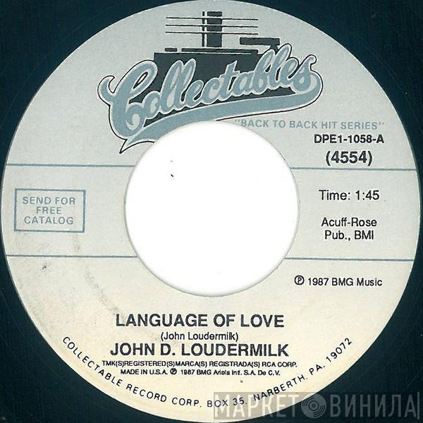 John D. Loudermilk - Language Of Love / Then You Can Tell Me Goodbye