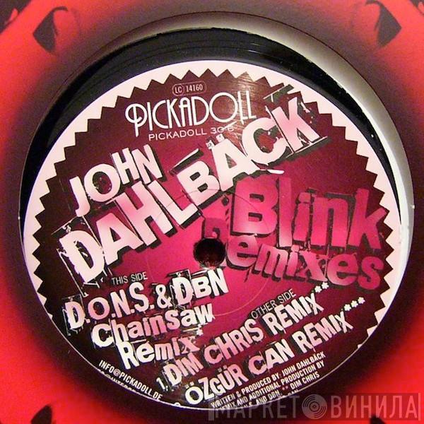 John Dahlbäck - Blink (Remixes)