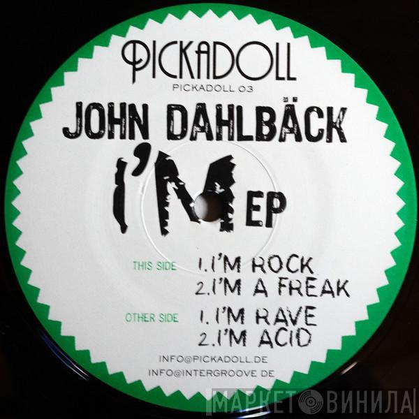 John Dahlbäck - I'm EP