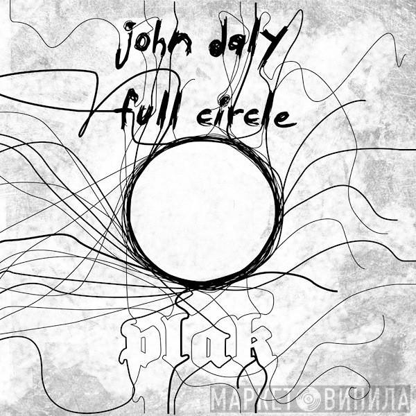 John Daly - Full Circle