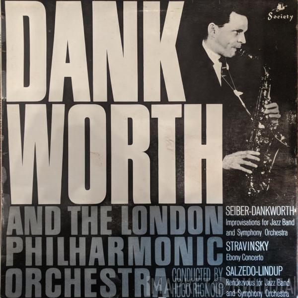 John Dankworth, The London Philharmonic Orchestra, Hugo Rignold - Improvisation For Jazzband And Symphony Orchestra / Ebony Concerto / Rendezvous For Jazz Band And Symphony Orchestra