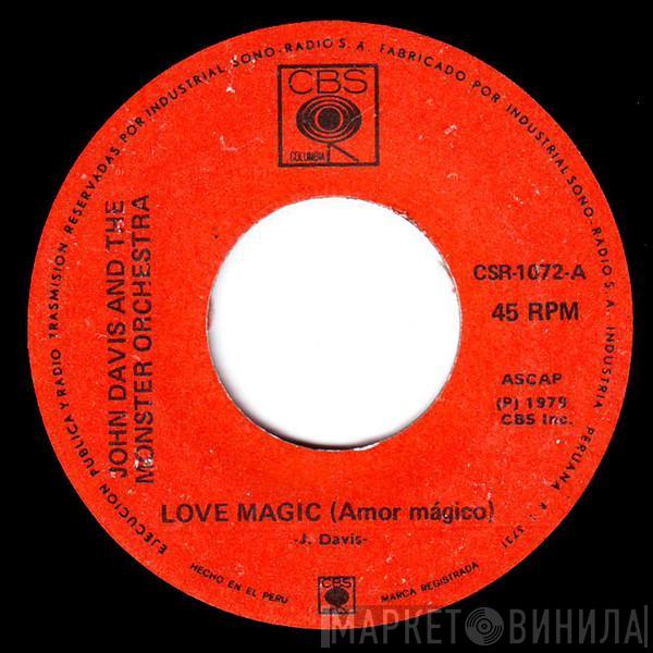  John Davis & The Monster Orchestra  - Love Magic = Amor Mágico