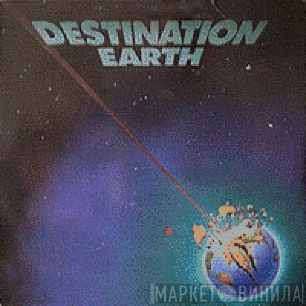 John Davis, Too Much  - Destination Earth