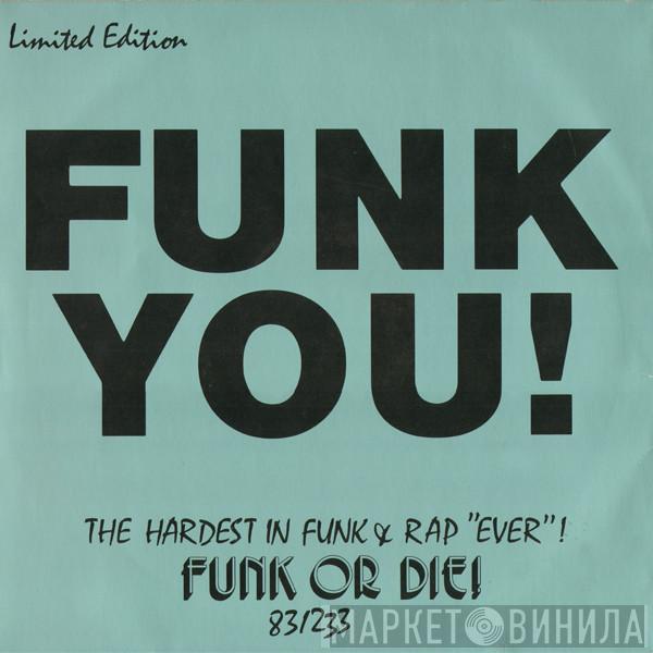 John Davis, Too Much , Supafly  - Funk You! Vol. 3