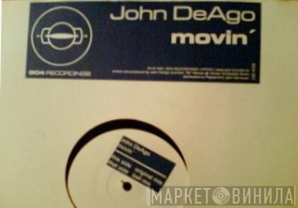 John DeAgo - Movin'