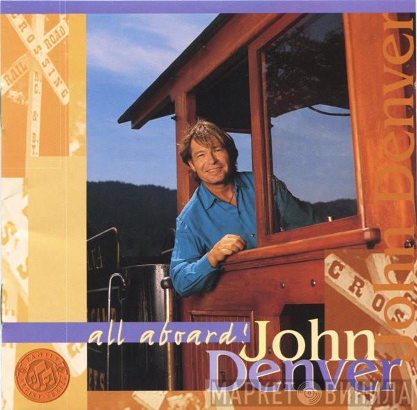 John Denver - All Aboard!