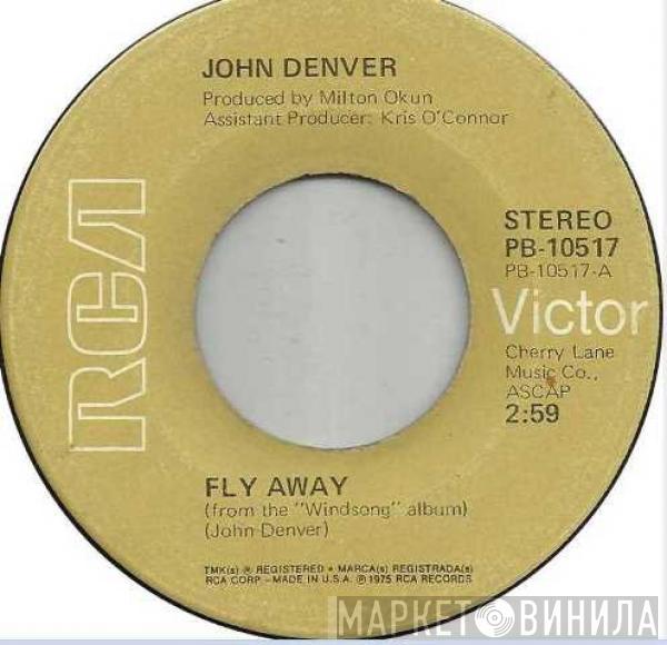  John Denver  - Fly Away