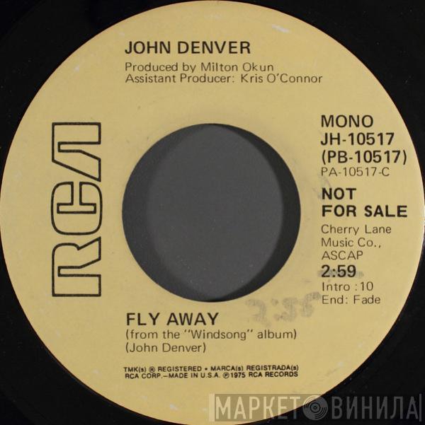  John Denver  - Fly Away