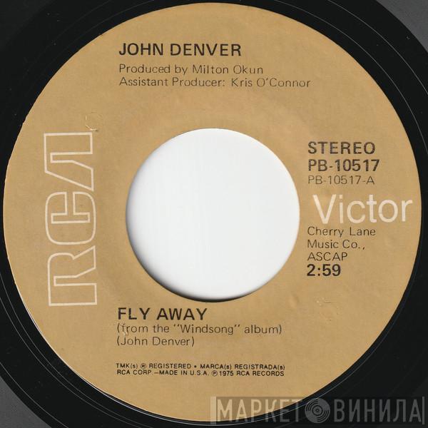  John Denver  - Fly Away