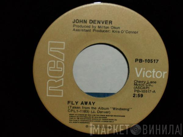  John Denver  - Fly Away