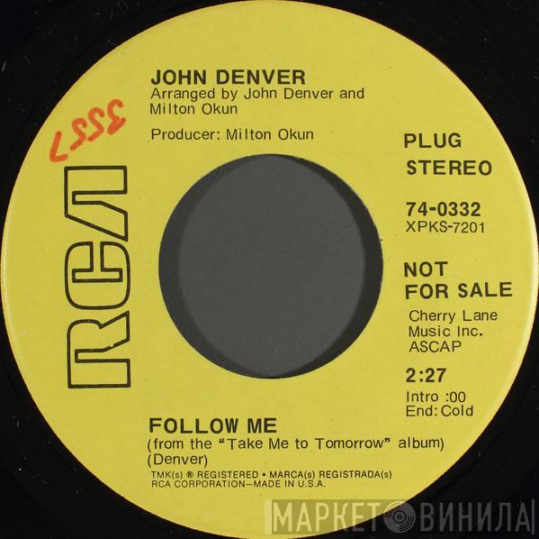  John Denver  - Follow Me