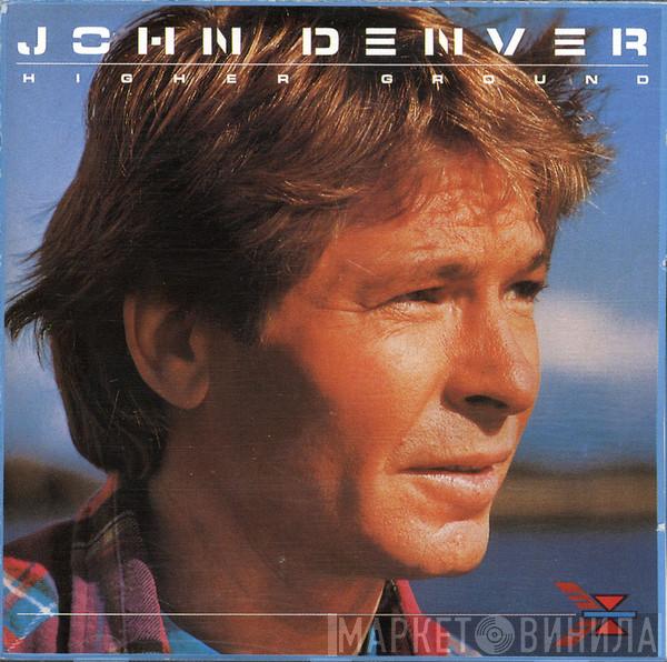 John Denver - Higher Ground