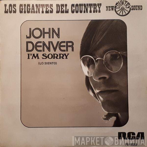 John Denver - I'm Sorry = Lo Siento