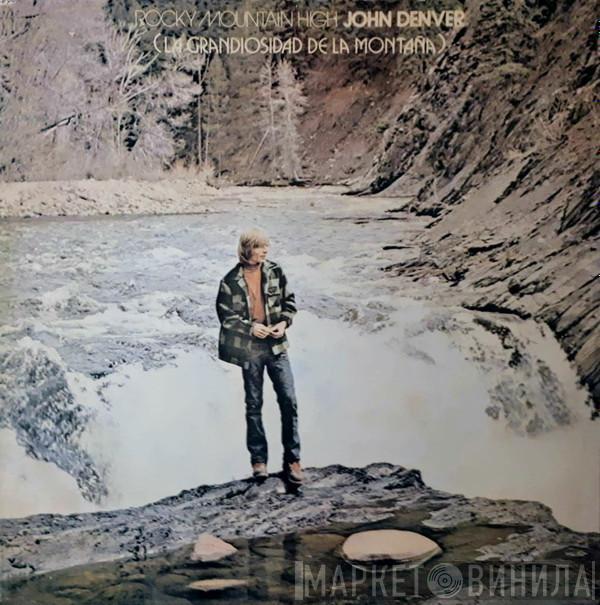 John Denver - Rocky Mountain High = La Grandiosidad De La Montaña