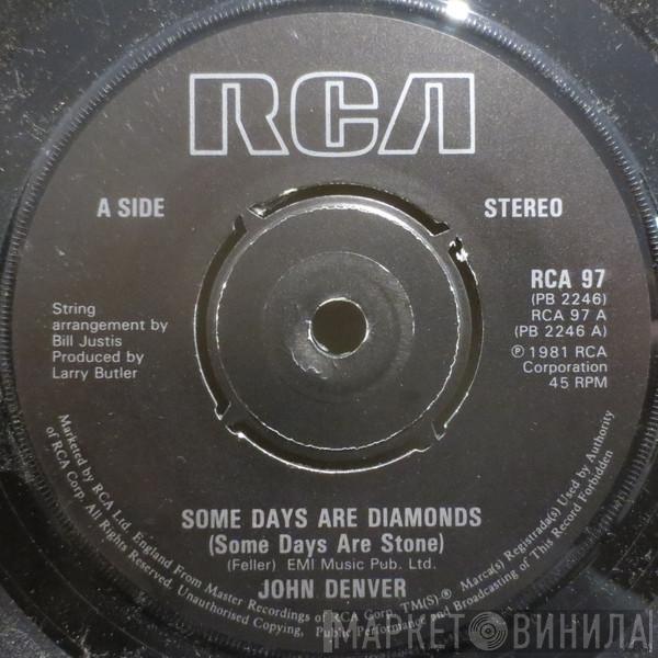  John Denver  - Some Days Are Diamonds (Some Days Are Stone)