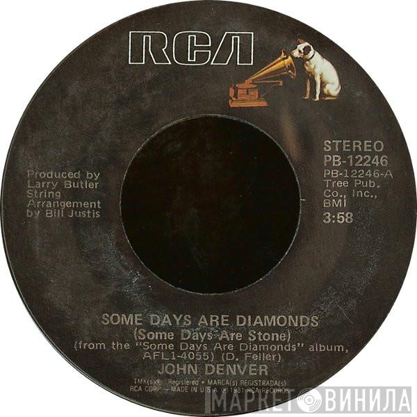  John Denver  - Some Days Are Diamonds (Some Days Are Stone)