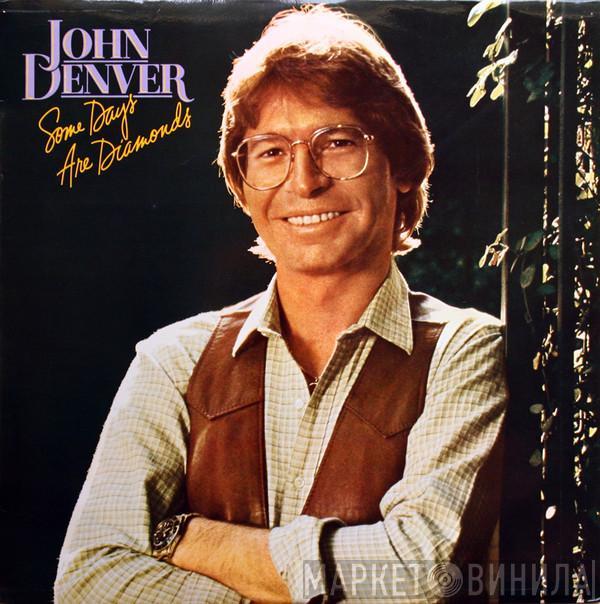 John Denver - Some Days Are Diamonds