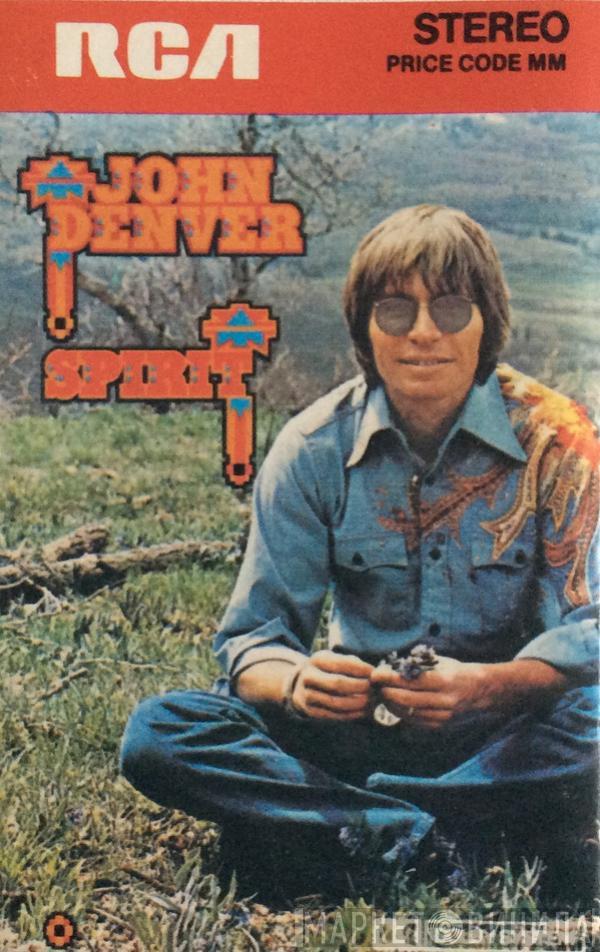 John Denver - Spirit