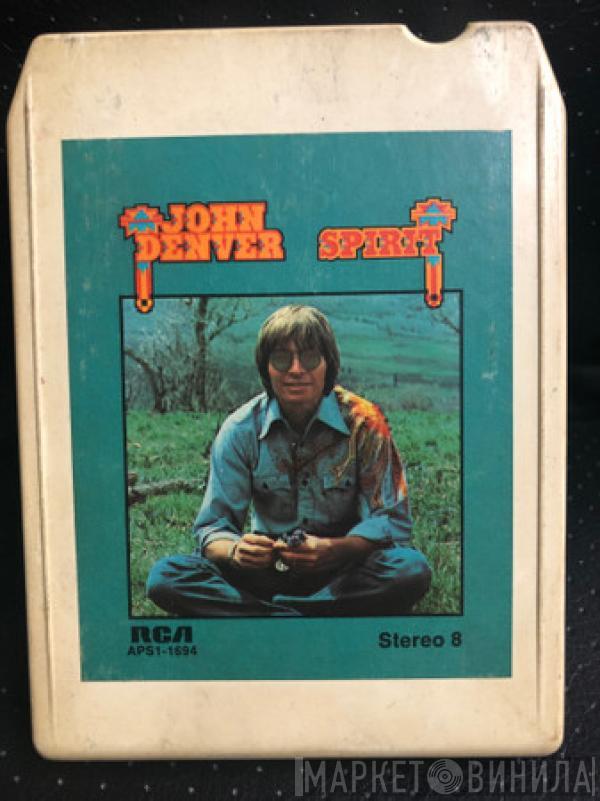  John Denver  - Spirit