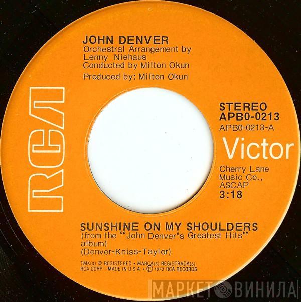 John Denver - Sunshine On My Shoulders