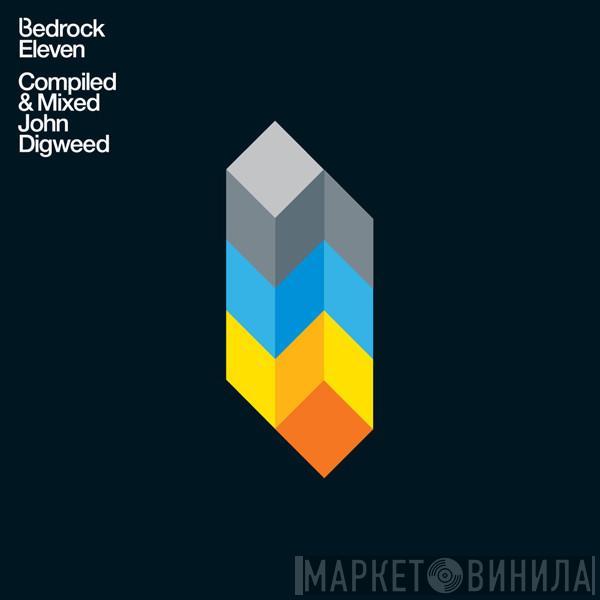  John Digweed  - Bedrock Eleven: Compiled & Mixed John Digweed