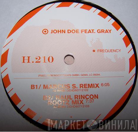 John Doe , Gray  - Frequency