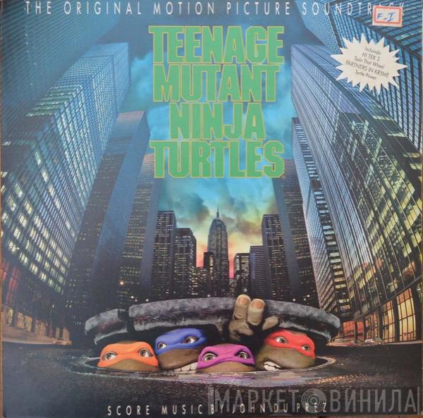  John Du Prez  - The Original Motion Picture Soundtrack Teenage Mutant Ninja Turtles